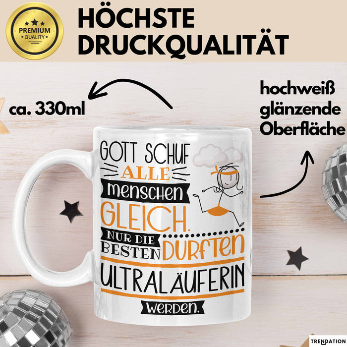Ultraläuferin Geschenk Becher Tasse Gott Schuf Alle Menschen Gleich Nur Die Besten Durfeten Ultraläuferin Werden Geschenkidee Lustig Weiß Trendation