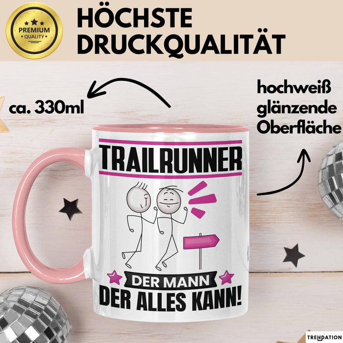 Trailrunner Tasse Geschenk für Trailrunner Der Mann Der Alles Kann Geschenkidee zum Geburtstag Rosa Trendation