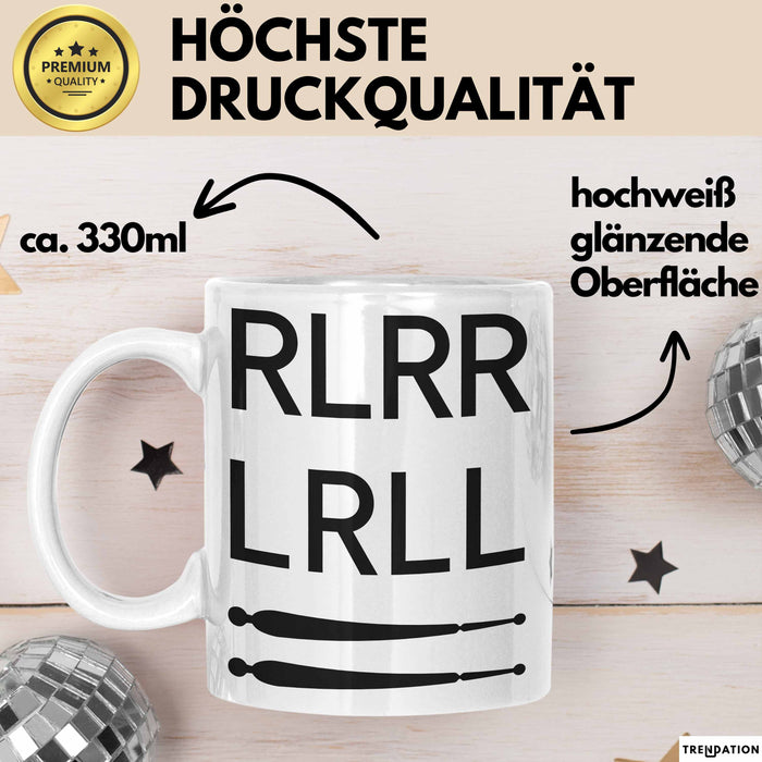 Schlagzeugspieler Schlagzeuger Schlagzeug Tasse Geschenk Lustige Geschenkidee Spruch Rlrr Lrll Weiß Trendation