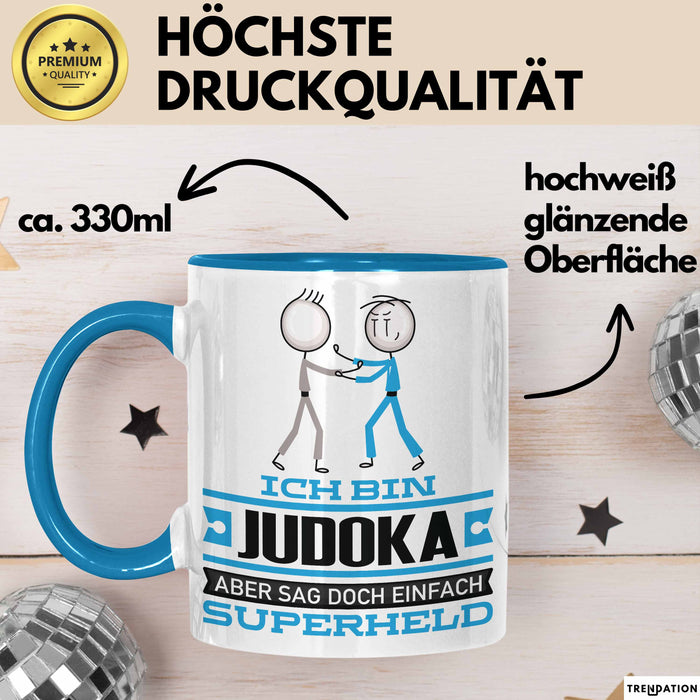 Judoka Geschenk Tasse Ich Bin Judoka Aber Sag Doch Einfach Superheld Lustige Geschenkdiee für Judoka Kaffee-Becher Blau Trendation