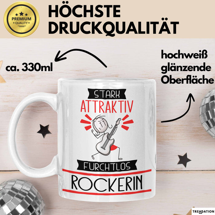 Rockerin Tasse Geschenk Becher Stark Attraktiv Furchtlos Rockerin Lustige Geschenkidee Weiß Trendation