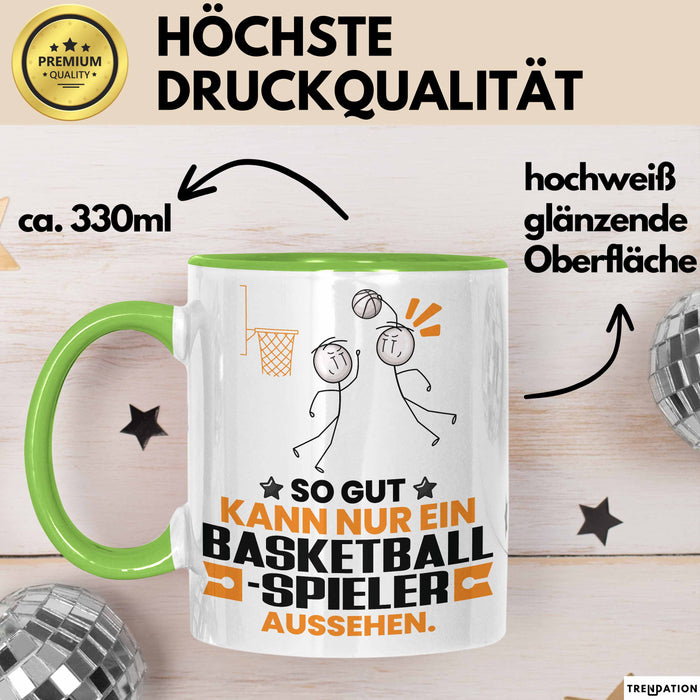 Basketballspieler Geschenk Tasse So Gut Kann Nur Ein Basketballspieler Aussehen Geschenkidee Kaffee-Becher Grün Trendation