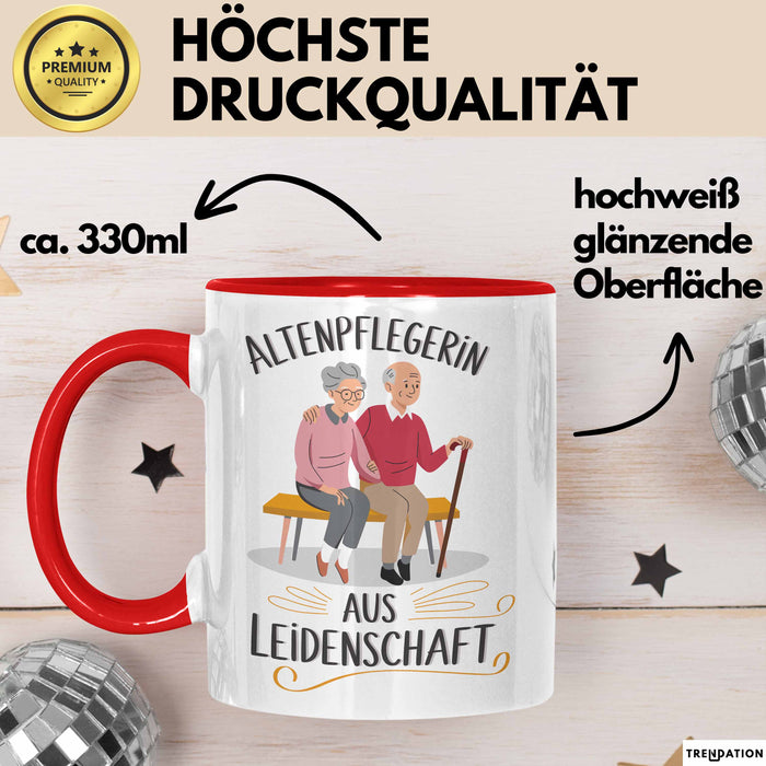 Krankenschwester Pflege Betreuung Tasse Geschenk Lustige Geschenkidee Spruch Altenpflegerin Aus Leidenschaft Rot Trendation