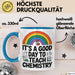 Chemiker Chemielehrer Tasse Geschenk Lustige Geschenkidee Spruch Es Ist Ein Guter Tag Um Chemie Zu Unterrichten Blau Trendation