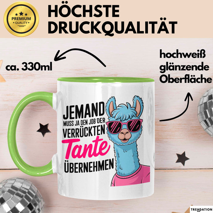 Tante Patentante Nichte Neffe Sarkasmus Tasse Becher Geschenk Lustige Geschenkidee Spruch Den Job Der Verrückten Tante Grün Trendation