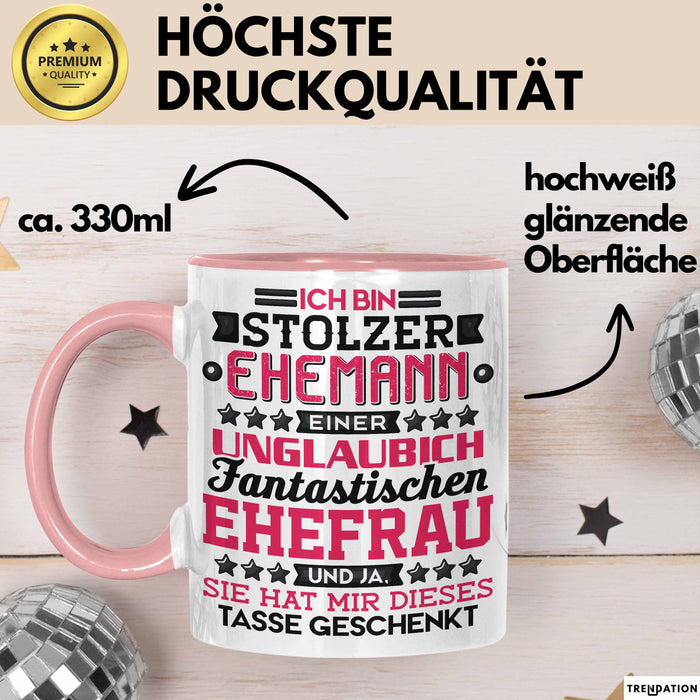 Lustige Tasse Geschenk Stolzer Ehemann Fantastischer Ehefrau Spruch Rosa Trendation
