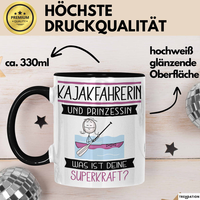 Kajakfahrerin Und Prinzessin Tasse Geschenk Für Eine Kajakfahrerin Geburtstag Was Ist Deine Superkraft Trendation