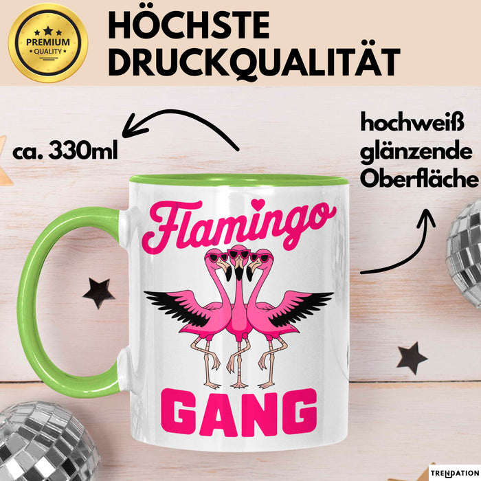Flamingo Tier Tasse Geschenk Lustige Geschenkidee Spruch Flamingo Gang Grün Trendation