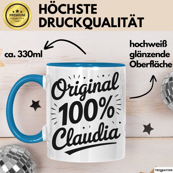 Claudia Tasse Geschenk Original 100% Claudia Geschenkidee Geburtstag Blau Trendation
