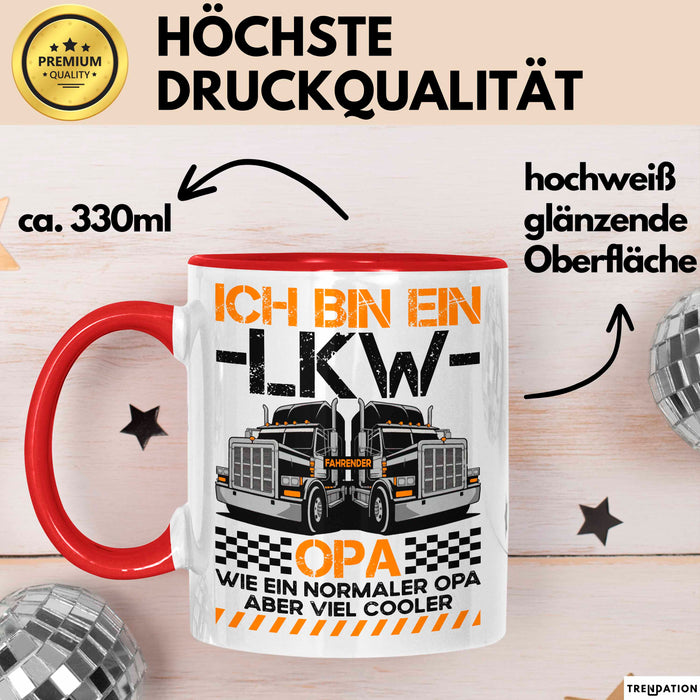 Lkw Fahrer Trucker Tasse Geschenk Lustige Geschenkidee Spruch Ich Bin Ein Lkw Fahrender Opa Rot Trendation