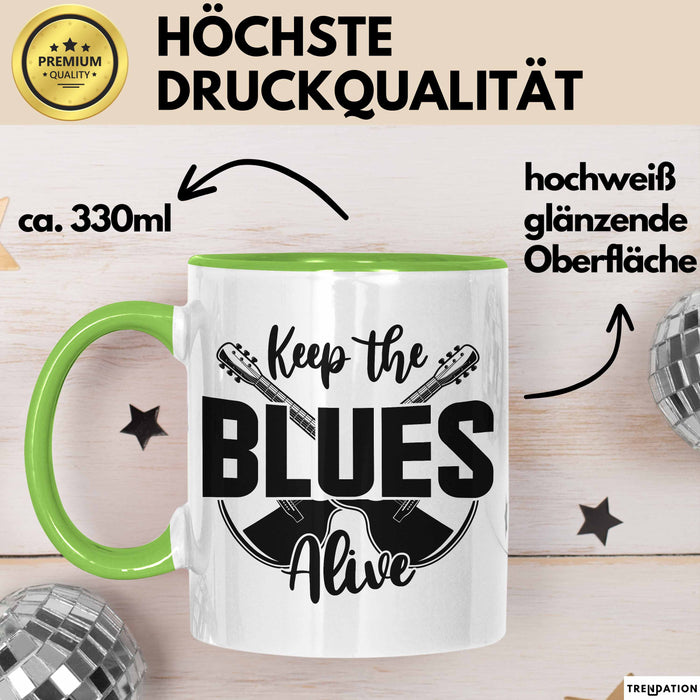 Jazz Tasse Geschenk Keep The Blues Alive Musik Becher Grün Trendation
