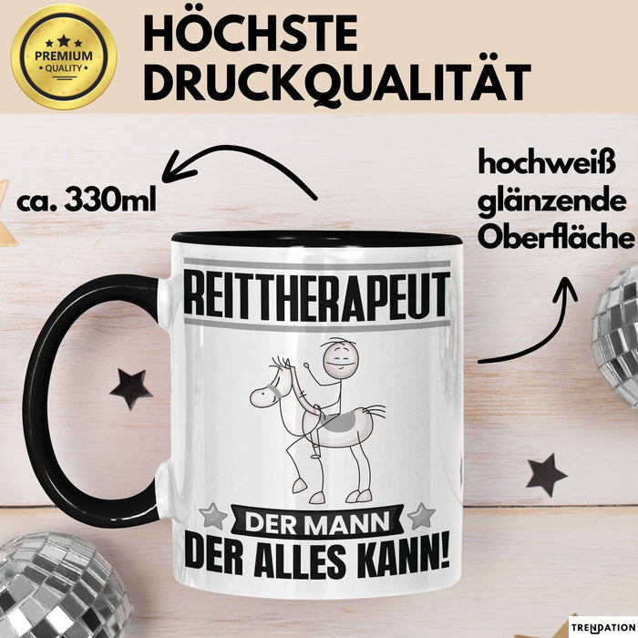 Reittherapeut Tasse Geschenk für Reittherapeut Der Mann Der Alles Kann Geschenkidee zum Geburtstag Schwarz Trendation