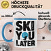 Skifahren Skifahrer Tasse Geschenk Ski You Later Schneesport Geschenkidee Lustig Blau Trendation