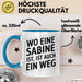 Sabine Tasse Geschenk Wo Eine Sabine Ist Ist Auch Ein Weg Geschenkidee Becher mit Name Blau Trendation