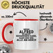 Alfred Tasse Wenn Alfred Nicht Repariert, Sind Wir Am Arsch Geschenk Rot Trendation