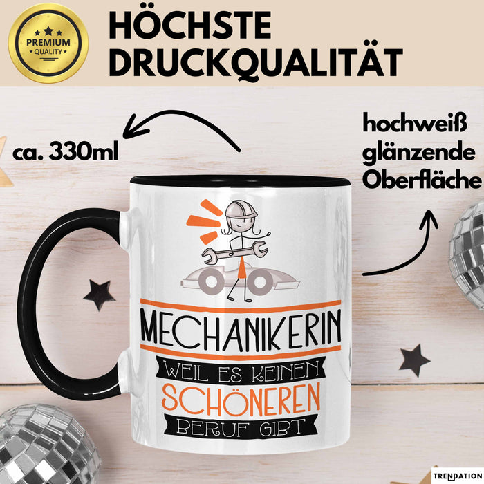Mechanikerin Weil Es Keinen Schöneren Beruf Gibt Tasse Geschenk für Eine Mechanikerin Lustig Trendation