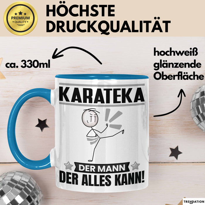 Karateka Tasse Geschenk für Karateka Der Mann Der Alles Kann Geschenkidee zum Geburtstag Blau Trendation