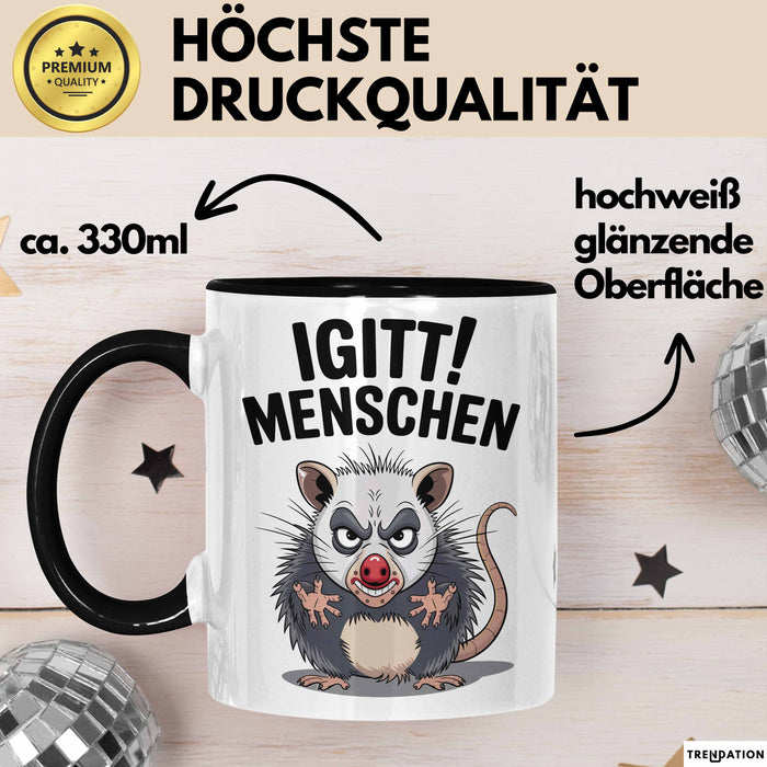Sarkastischer Sarkasmus Introvertierter Tasse Geschenk Lustige Geschenkidee Spruch Igitt Menschen Schwarz Trendation