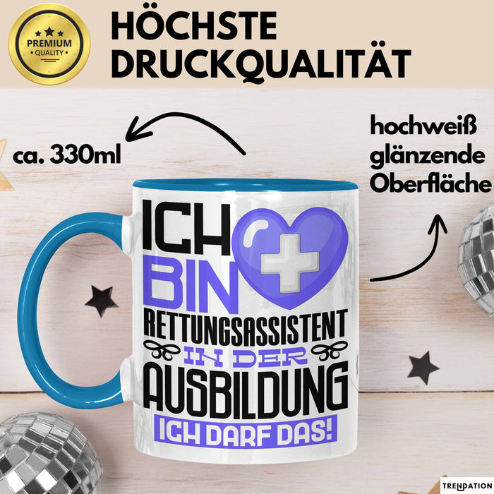 Rettungsassistent Ausbildung Tasse Geschenk Ich Bin Rettungsassistent In Der Ausbildung Ich Darf Das Geschenkidee Spruch Blau Trendation