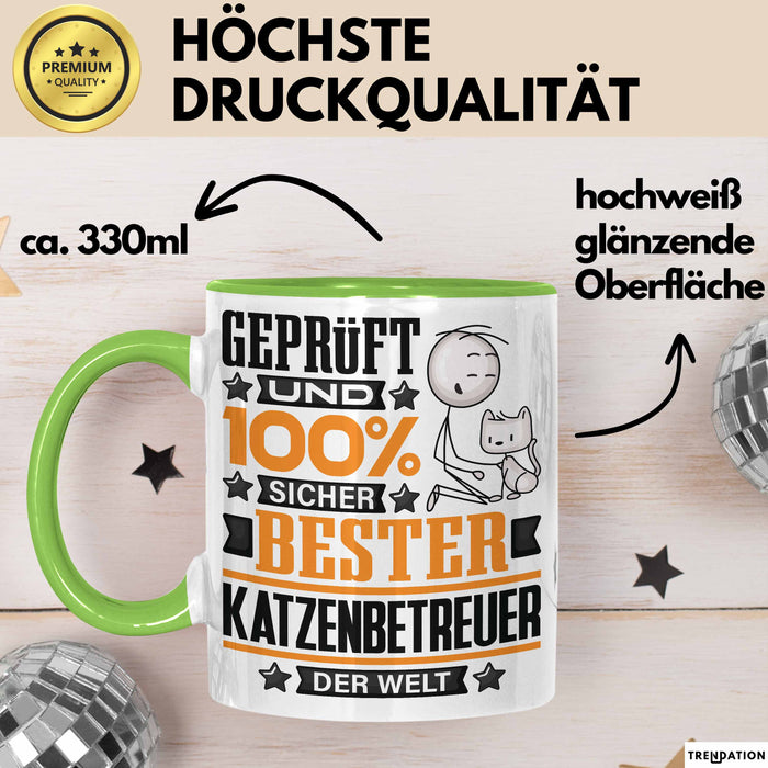 Katzenbetreuer Geschenk Lustiger Spruch für Katzenbetreuer Geschenkidee Bester Katzenbetreuer Der Welt Grün Trendation