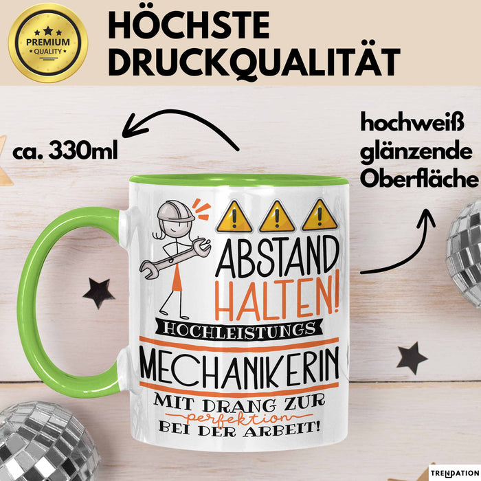 Mechanikerin Tasse Geschenk Lustig Abstand Halten Hochleistungs-Mechanikerin Mit Drang Zur Perfektion Bei Der Arbeit Grün Trendation