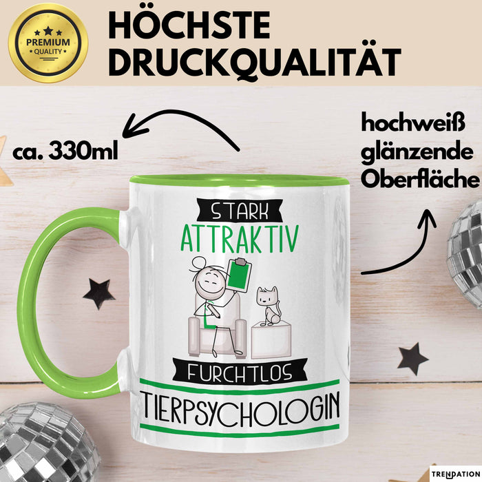 Tierpsychologin Tasse Geschenk Becher Stark Attraktiv Furchtlos Tierpsychologin Lustige Geschenkidee Grün Trendation