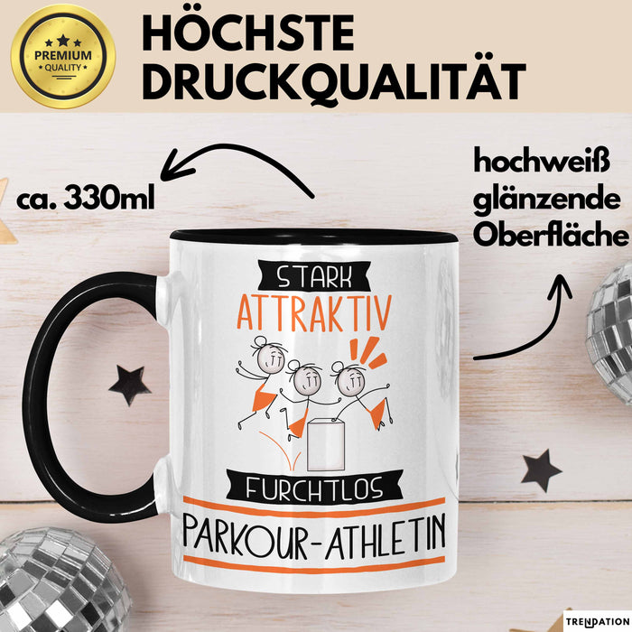 Parkour-Athletin Tasse Geschenk Becher Stark Attraktiv Furchtlos Parkour-Athletin Lustige Geschenkidee Trendation
