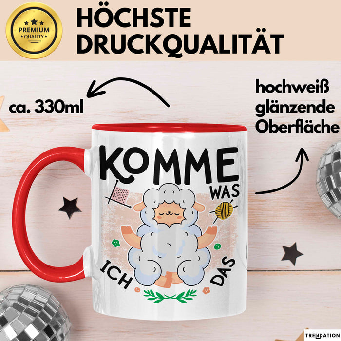 Schaf Tier Bauer Tasse Becher Geschenk Lustige Geschenkidee Spruch Komme Was Wolle Ich Schaf Das Rot Trendation
