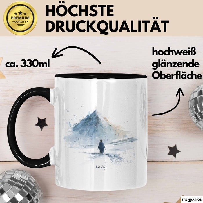 But Why Pinguin Tasse Meme Geschenk Penguin Viral Trendation