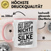 Silke Tasse Geschenk Alle Sagten Das Geht Nicht Aber Dann Kam Silke Und Hat Es Einfach Gemacht Geschenkidee Becher mit Name Rosa Trendation