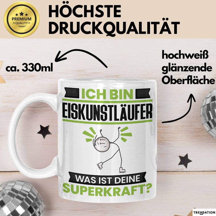 Eiskunstläufer Tasse Geschenk für Eiskunstläufer Geburtstag Lustiger Spruch Kaffee-Becher Was Ist Deine Superkraft Weiß Trendation