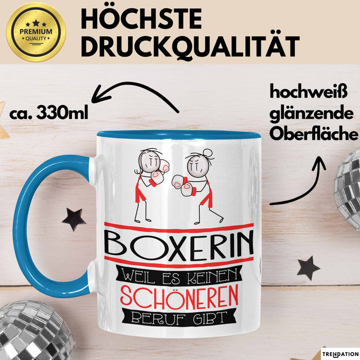 Boxerin Weil Es Keinen Schöneren Beruf Gibt Tasse Geschenk für Eine Boxerin Lustig Blau Trendation