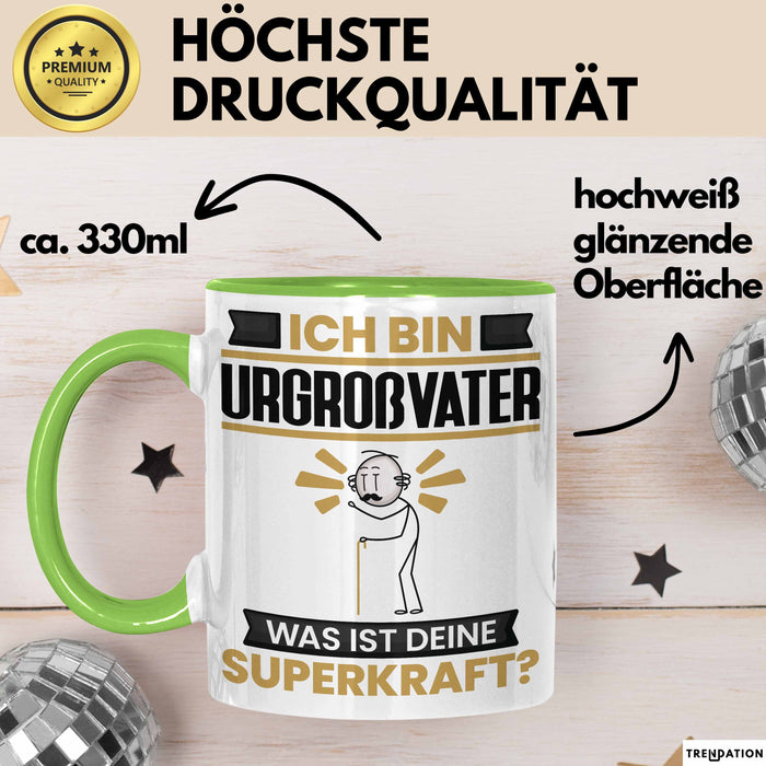 Urgroßvater Tasse Geschenk für Urgroßvater Geburtstag Lustiger Spruch Kaffee-Becher Was Ist Deine Superkraft Grün Trendation