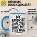 Chef Tasse Geschenk My Favorite Employee Gave Me This Mug Geschenkidee Boss Blau Trendation