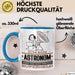 Astronom Geschenk Tasse Ich Bin Astronom Aber Sag Doch Einfach Superheld Lustige Geschenkdiee für Astronom Kaffee-Becher Blau Trendation