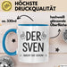 Sven Tasse Geschenk Der Sven Macht Dat Schon Geschenkidee Geburtstag Ruhrpott Blau Trendation