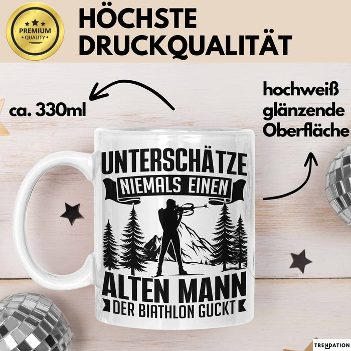 Biathlon Tasse Geschenk Wintersport Geschenke Unterschätze Niemals Einen Alten Mann Der Biathlon Guckt Weiß Trendation
