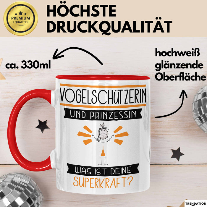 Vogelschützerin Und Prinzessin Tasse Geschenk Für Eine Vogelschützerin Geburtstag Was Ist Deine Superkraft Rot Trendation