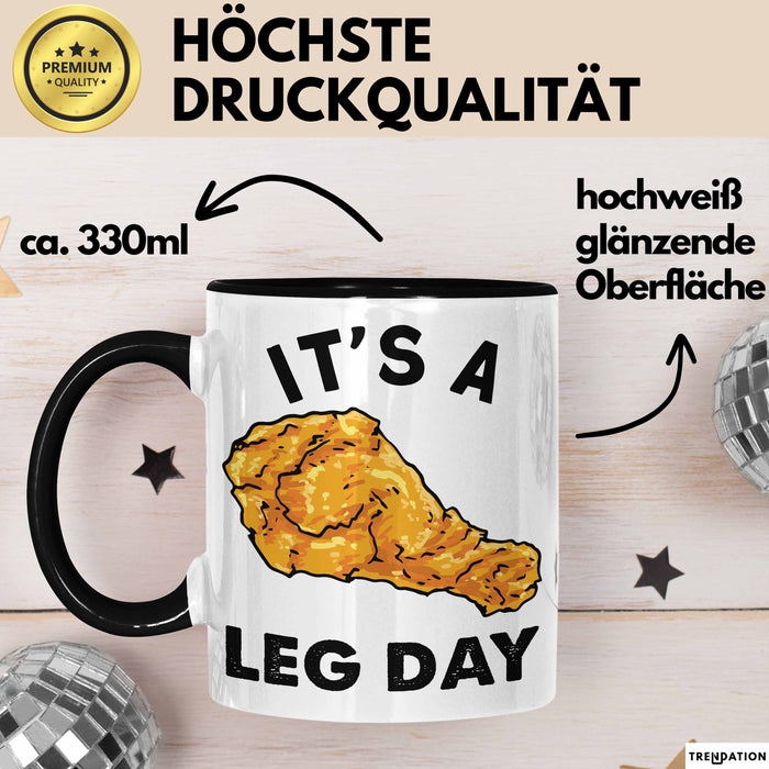 Its A Leg Day Gym Tasse Geschenk Chicken Wing Beine Trainieren Gym Becher Trendation