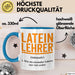 Lateinlehrer Unterricht Tasse Geschenk Lustige Geschenkidee Spruch Latein Lehrer Blau Trendation