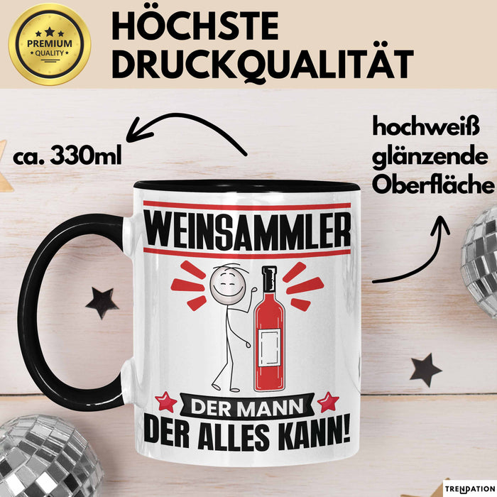 Weinsammler Tasse Geschenk für Weinsammler Der Mann Der Alles Kann Geschenkidee zum Geburtstag Schwarz Trendation
