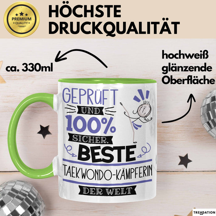 Beste Taekwondo-Kämpferin Der Welt Tasse Geschenk für Eine Taekwondo-Kämpferin Geprüft Und Sicher Geschenkidee Geburtstag Weihnachten Grün Trendation