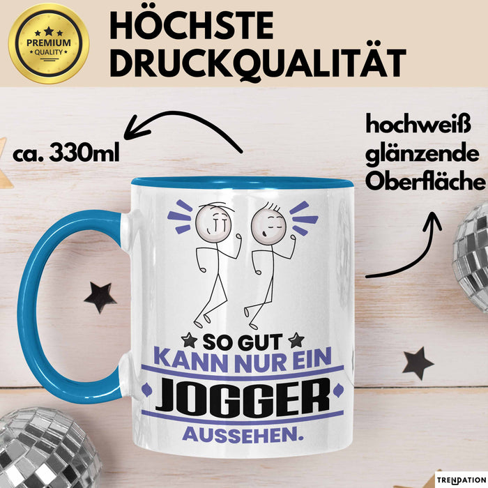 Jogger Geschenk Tasse So Gut Kann Nur Ein Jogger Aussehen Geschenkidee Kaffee-Becher Blau Trendation