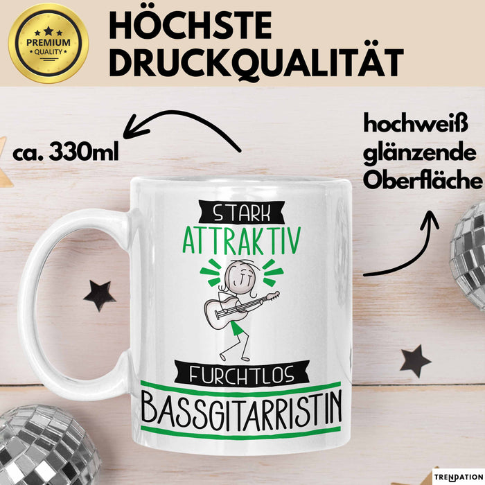 Bassgitarristin Tasse Geschenk Becher Stark Attraktiv Furchtlos Bassgitarristin Lustige Geschenkidee Weiß Trendation