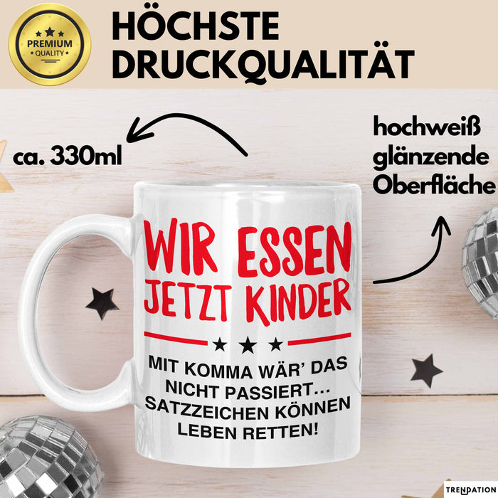 Deutschlehrer Unterricht Tasse Geschenk Lustige Geschenkidee Spruch Wir Essen Ü Jetzt Kinder Weiß Trendation