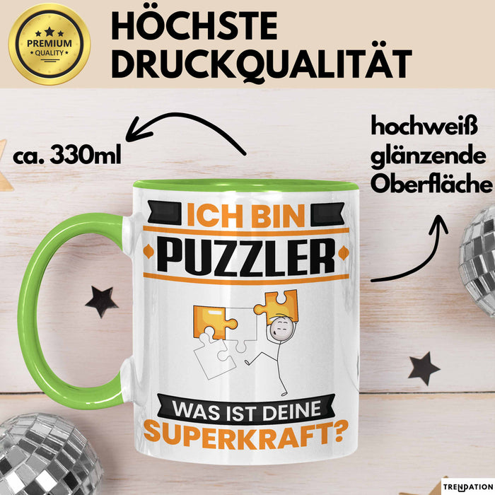 Puzzler Tasse Geschenk für Puzzler Geburtstag Lustiger Spruch Kaffee-Becher Was Ist Deine Superkraft Grün Trendation