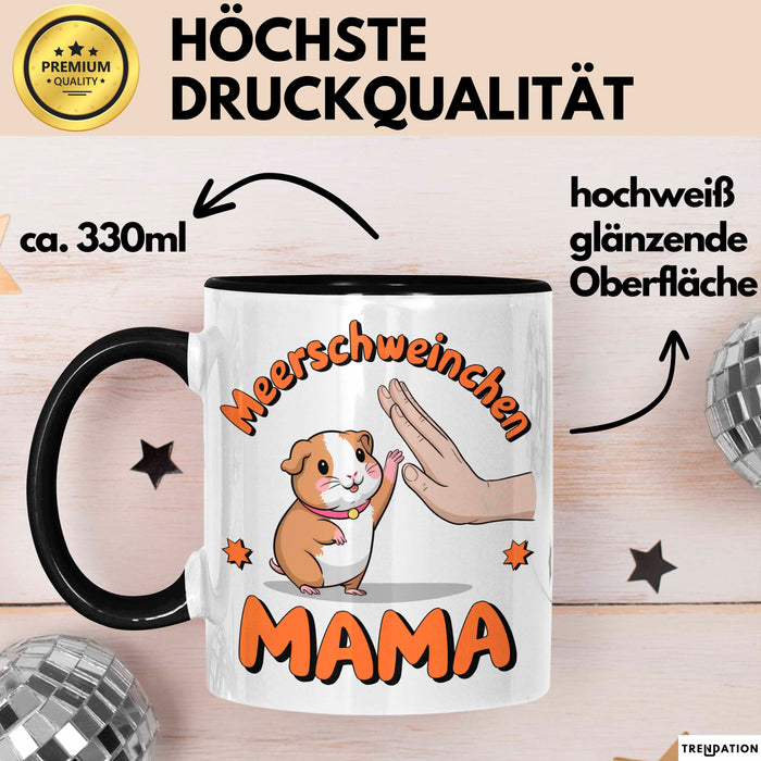Meerschweinchen Tierliebhaber Tasse Geschenk Lustige Geschenkidee Spruch Meerschweinchen Mama Trendation