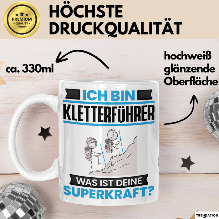Kletterführer Tasse Geschenk für Kletterführer Geburtstag Lustiger Spruch Kaffee-Becher Was Ist Deine Superkraft Weiß Trendation