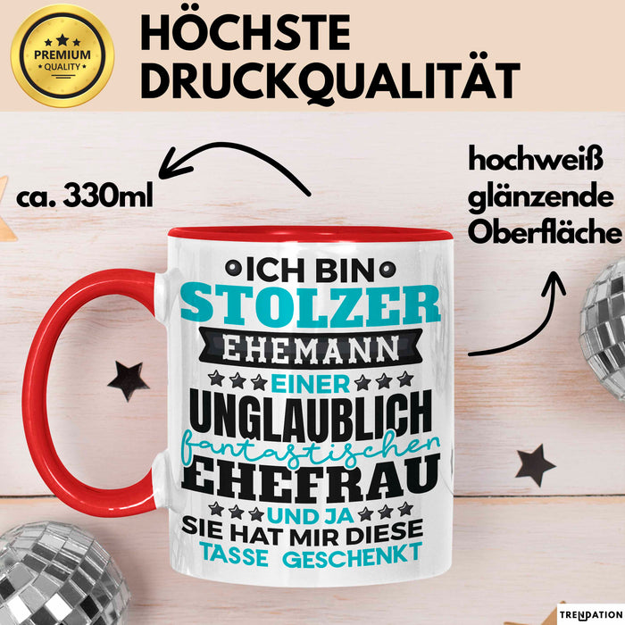 Ehemann Tasse Geschenk Ich Bin Stolzer Ehemann Geschenkidee Lustiger Spruch Becher Rot Trendation