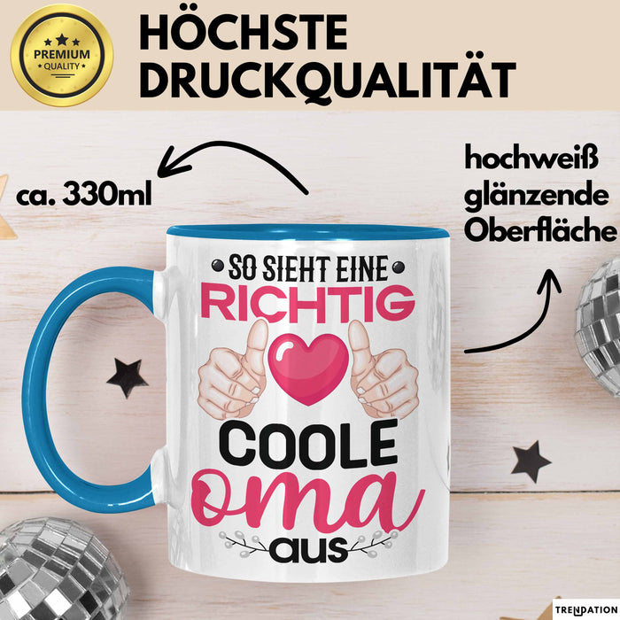 Coole Oma Tasse Geschenk Muttertag Lustiger Spruch Richtig Cool Blau Trendation